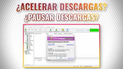 Programa Para Acelerar Tus Descargas Hasta En Un 50% 🥱